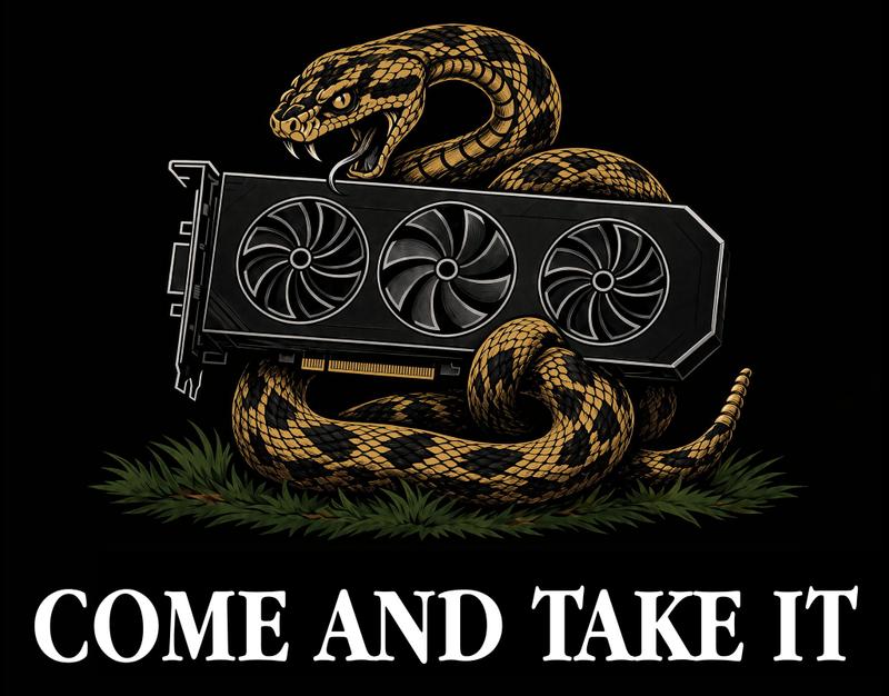 响尾蛇 GPU “Come and Take It” 图案